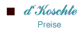 d koschte / Preise